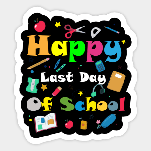 Happy Last Day of School Sticker